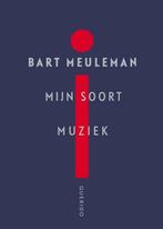 Mijn soort muziek (9789021459103, Bart Meuleman), Antiek en Kunst, Verzenden