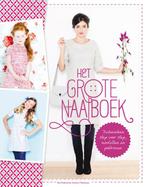Het grote naaiboek 9789022328767 Ethelka Dexters, Verzenden, Gelezen, Ethelka Dexters