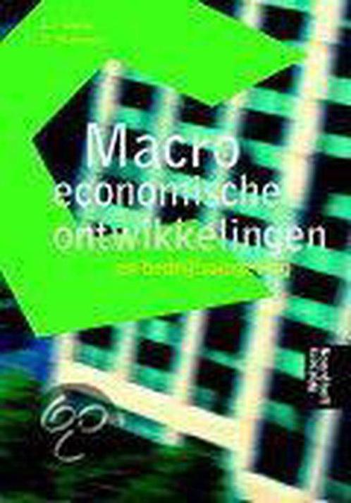 Macro economische ontwikkelingen 9789001573263, Livres, Livres scolaires, Envoi