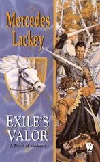 Exile's Valor - Mercedes Lackey - 9780756402211 - Paperback, Boeken, Verzenden, Nieuw
