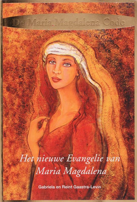 De Maria Magdalena Code 9789080747883 G. Gaastra-Levin, Boeken, Esoterie en Spiritualiteit, Gelezen, Verzenden