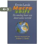 Macroshift 9789055942428 E. Laszlo, Boeken, Verzenden, Zo goed als nieuw, E. Laszlo