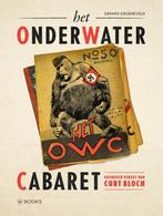 Het Onderwater Cabaret 9789462585751 Gerard Groeneveld, Verzenden, Zo goed als nieuw, Gerard Groeneveld