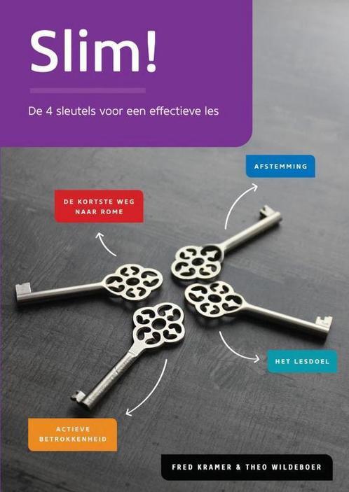 Slim! De 4 sleutels voor een effectieve les 9789463421379, Boeken, Schoolboeken, Zo goed als nieuw, Verzenden
