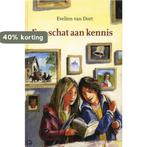 Een schat aan kennis 9789073667938 Evelien van Dort, Boeken, Verzenden, Gelezen, Evelien van Dort