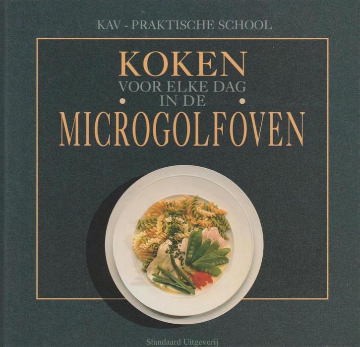 KOKEN ELKE DAG MICROGOLFOVEN 9789002204586 KAV, Boeken, Kookboeken, Gelezen, Verzenden