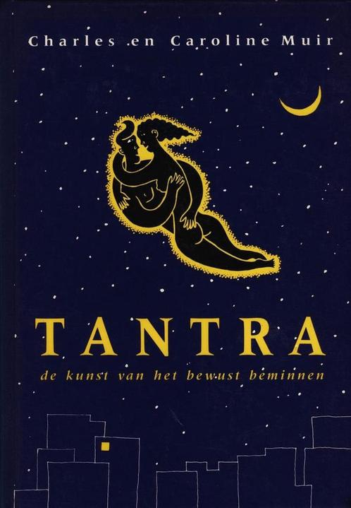 Tantra 9789063254025 C. Muir, Boeken, Esoterie en Spiritualiteit, Gelezen, Verzenden