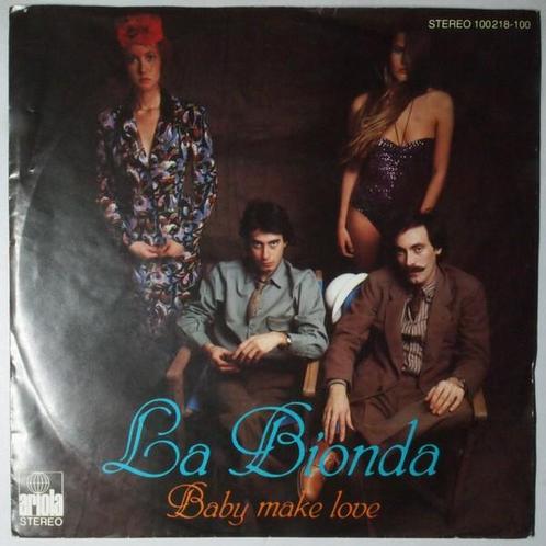 La Bionda - Baby make love - Single, CD & DVD, Vinyles Singles, Single, Pop