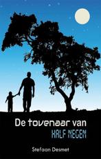 De tovenaar van half negen 9789462663312 Stefaan Desmet, Boeken, Verzenden, Gelezen, Stefaan Desmet