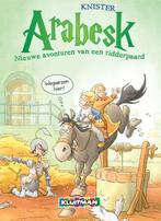Arabesk 2 - Meer avonturen van een ridderpaard 9789020674842, Boeken, Kinderboeken | Jeugd | 10 tot 12 jaar, Knister, Zo goed als nieuw