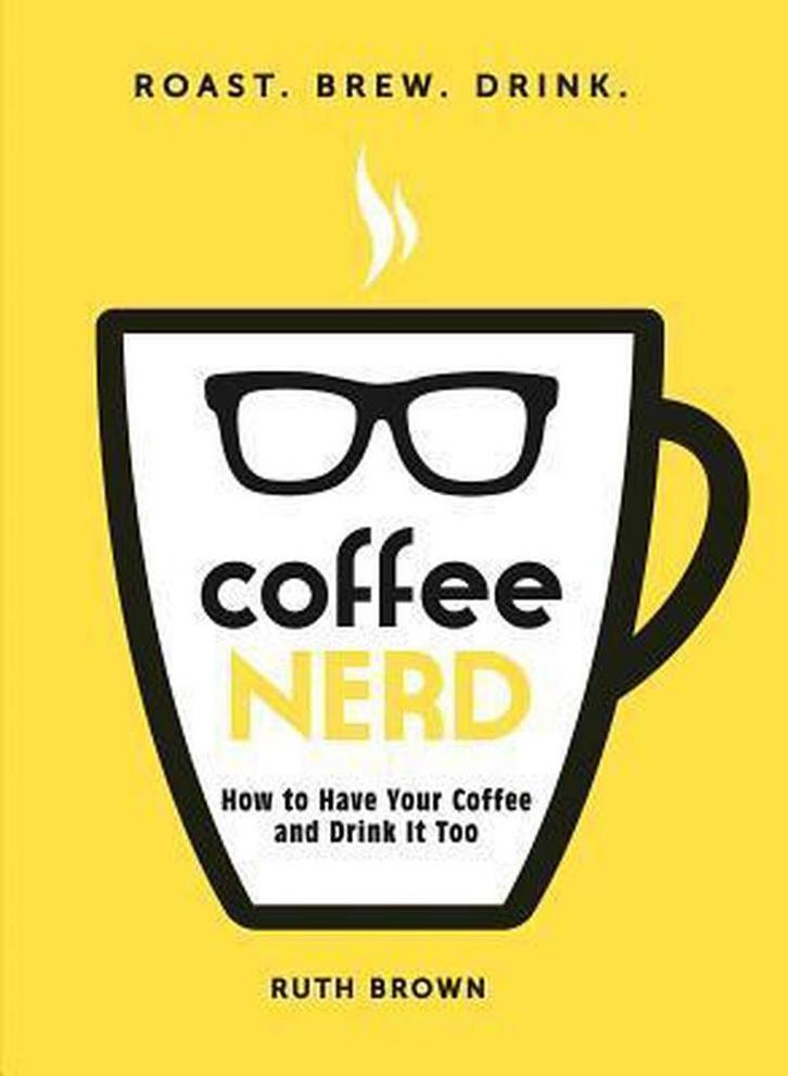 Coffee Nerd 9781440582127 Ruth Brown, Boeken, Taal | Engels, Gelezen, Verzenden