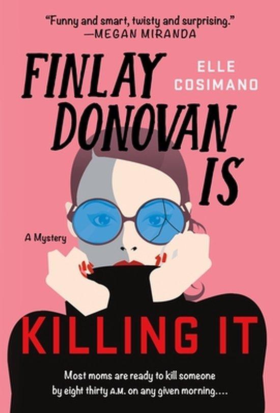 Finlay Donovan- Finlay Donovan Is Killing It 9781250862730, Boeken, Taal | Engels, Zo goed als nieuw, Verzenden