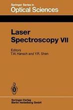 Laser Spectroscopy VII : Proceedings of the Sev. Hansch, W.., Hansch, Theo W., Verzenden