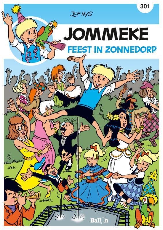 Feest in Zonnedorp / Jommeke strip - nieuwe look / 301, Boeken, Stripverhalen, Zo goed als nieuw, Verzenden