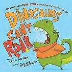 Dinosaurs Cant Roar: A Funny, Growth Mindset Dinosaur B..., Beason, Layla, Verzenden