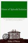 House of Splendid Isolation