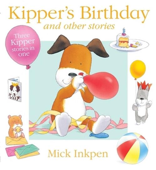 Kippers Birthday and Other Stories 9781444902754, Livres, Livres Autre, Envoi