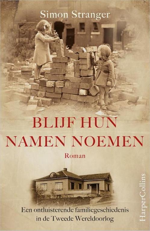 Blijf hun namen noemen 9789402702583 Simon Stranger, Boeken, Romans, Zo goed als nieuw, Verzenden