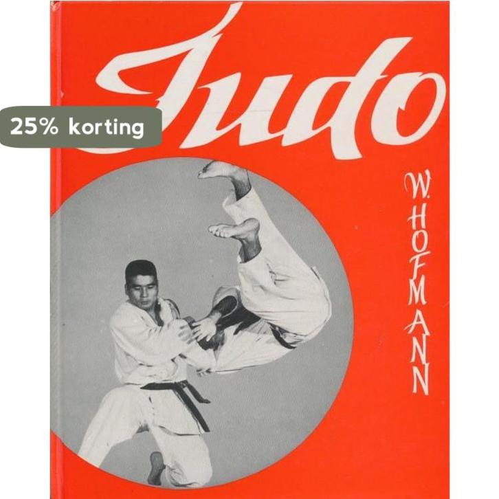 Judo 9789025265564 Sigi Hofmann, Boeken, Overige Boeken, Gelezen, Verzenden