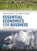 Essential Economics for Business (formerly Economics and the, Boeken, Verzenden, Gelezen, Sloman John