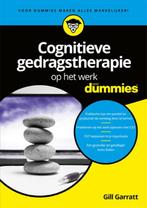 Cognitieve gedragstherapie op het werk voor dummies / Voor, Boeken, Verzenden, Zo goed als nieuw, Gill Garratt