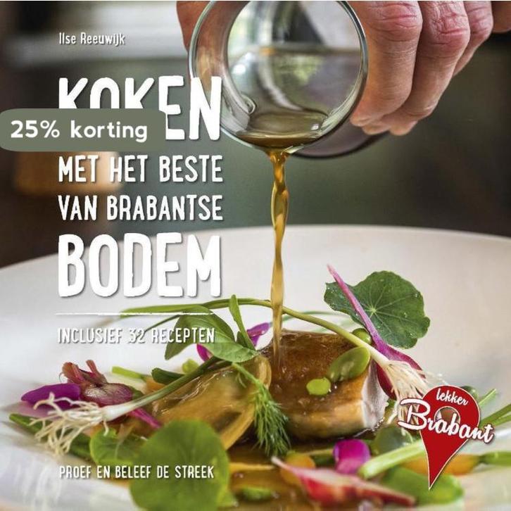 Koken met het beste van Brabantse bodem / Lekker Brabant, Boeken, Kookboeken, Gelezen, Verzenden