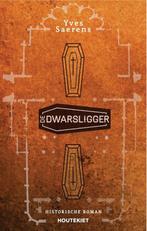 De dwarsligger 9789089244727 Yves Saerens, Boeken, Romans, Verzenden, Gelezen, Yves Saerens