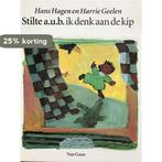 Stilte a.u.b. ik denk aan de kip 9789000030460 Hans Hagen, Verzenden, Gelezen, Hans Hagen