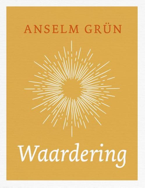 Waardering 9789025905354 Anselm Grün, Boeken, Esoterie en Spiritualiteit, Zo goed als nieuw, Verzenden