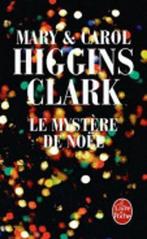 Mystere De Noel 9782253128694, Livres, Livres Autre, Mary Higgins Clark, Carol Higgins Clark, Verzenden
