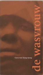 WASVROUW, DE 9789055925032 C.A. Tjong-Ayong, Boeken, Verzenden, Gelezen, C.A. Tjong-Ayong