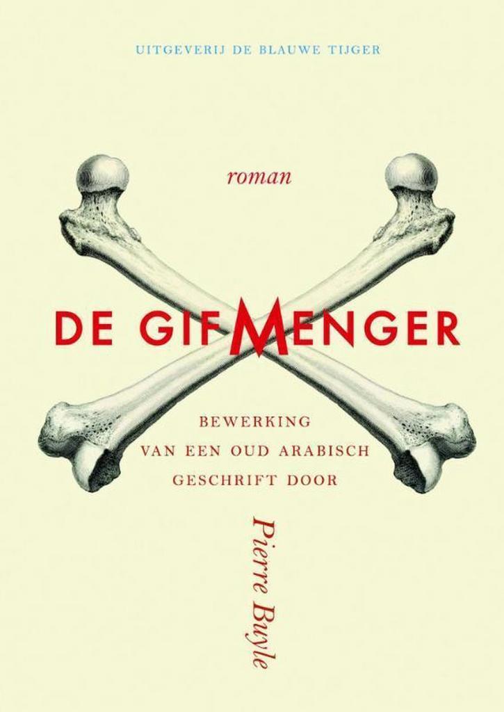 De gifmenger 9789492161383 Pierre Charles Buyle, Boeken, Romans, Zo goed als nieuw, Verzenden