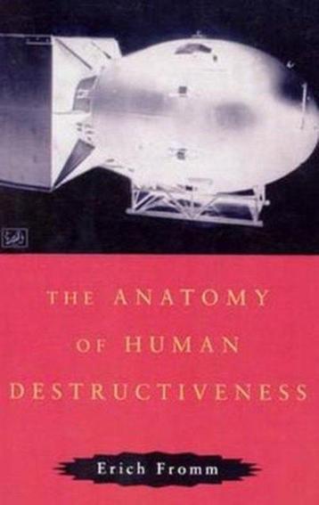 The Anatomy Of Human Destructiveness 9780712674898, Verzenden, Erich Fromm