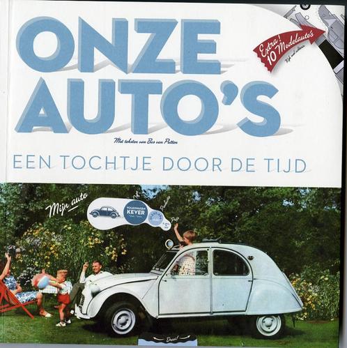 Onze Autos 9789081168144 B. van Putten, Boeken, Geschiedenis | Wereld, Gelezen, Verzenden