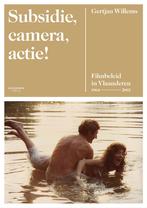 Subsidie, camera, actie! 9789401443401 Gertjan Willems, Verzenden, Gertjan Willems