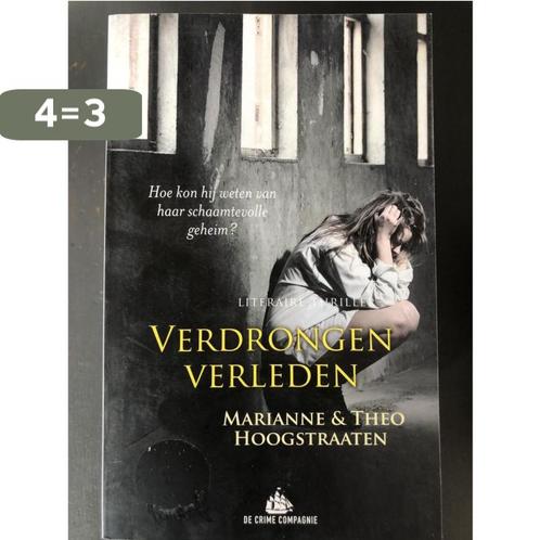 Verdrongen verleden 9789461092489 Marianne Hoogstraaten, Boeken, Thrillers, Gelezen, Verzenden