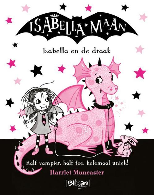 Isabella en de draak / Isabella Maan / 5 9789403205175, Boeken, Kinderboeken | Jeugd | onder 10 jaar, Gelezen, Verzenden