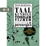 Taalkundige tierelantijnen, gedichten & perversjes, Verzenden, Gelezen, René Kerkhoven