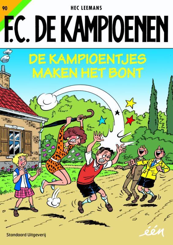 De Kampioentjes maken het bont / F.C. De Kampioenen / 90, Boeken, Stripverhalen, Gelezen, Verzenden