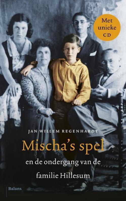 Mischas spel en de ondergang van de familie Hillesum, Livres, Histoire mondiale, Envoi
