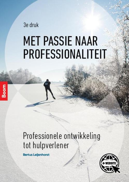 Met passie naar professionaliteit 9789024424917, Boeken, Studieboeken en Cursussen, Zo goed als nieuw, Verzenden