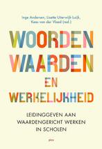 Woorden, waarden en werkelijkheid / Leiderschap in de, Boeken, Verzenden, Zo goed als nieuw