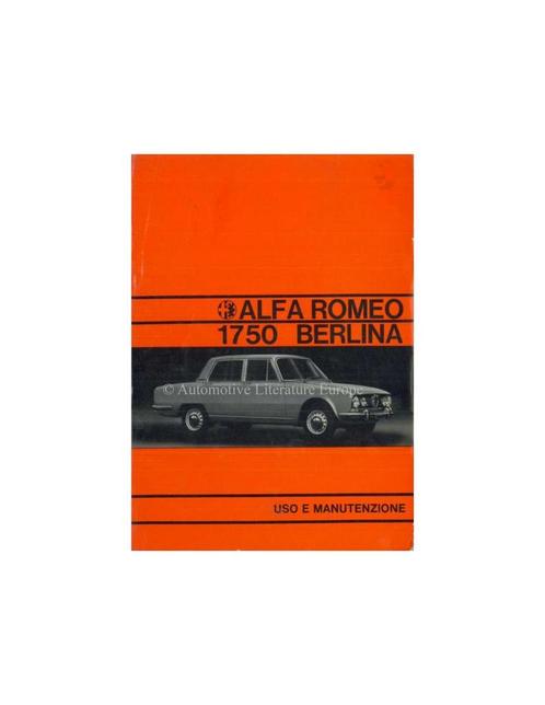 1971 ALFA ROMEO 1750 BERLINA INSTRUCTIEBOEKJE ITALIAANS, Auto diversen, Handleidingen en Instructieboekjes, Ophalen of Verzenden