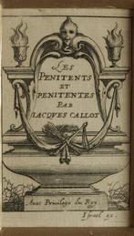 Jacques Callot (1592-1635) - The penitents and penitents