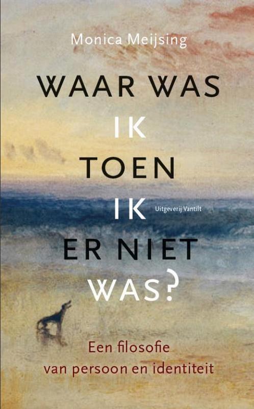 Waar was ik toen ik er niet was? 9789460043680, Boeken, Filosofie, Gelezen, Verzenden