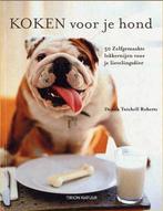 Koken Voor Je Hond 9789052106106, Livres, Animaux & Animaux domestiques, Donna Twichell Roberts, Verzenden