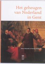 Het geheugen van Nederland in Gent 9789038217345, Verzenden, Gelezen, Herman Balthazar