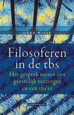 Filosoferen in de tbs 9789464711356 Okke Wisse, Verzenden, Zo goed als nieuw, Okke Wisse