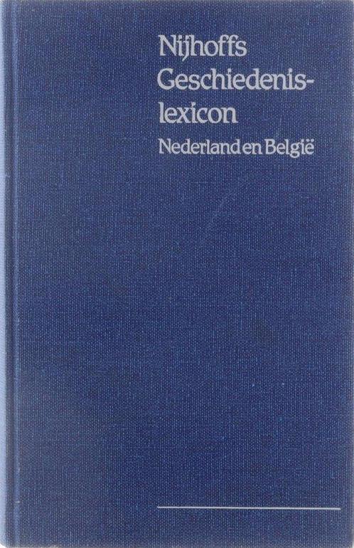 Nijhoffs geschiedenis lexicon 9789024790784, Livres, Livres Autre, Envoi