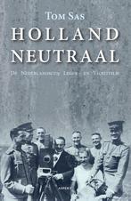 Holland Neutraal 9789463385398 Tom Sas, Verzenden, Gelezen, Tom Sas